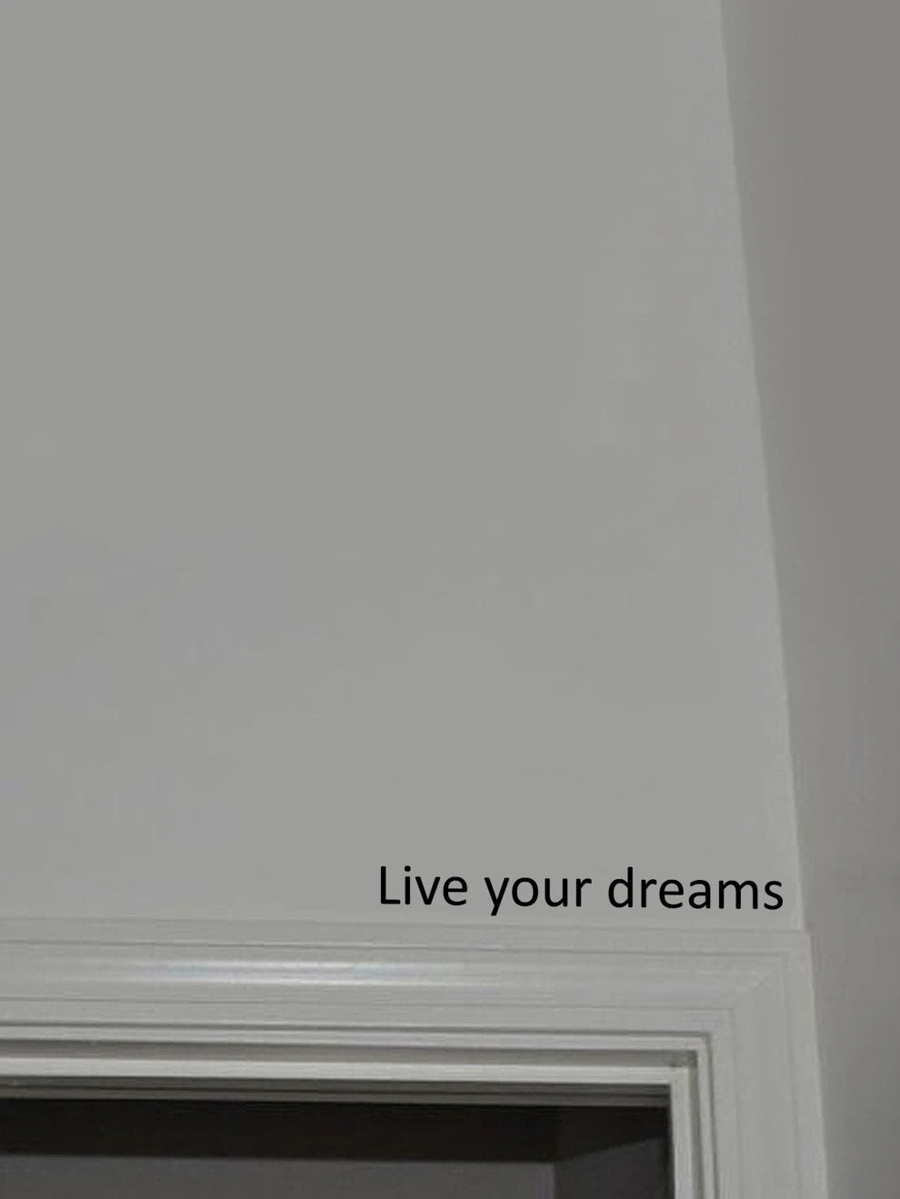 Slogan Print Wall Sticker