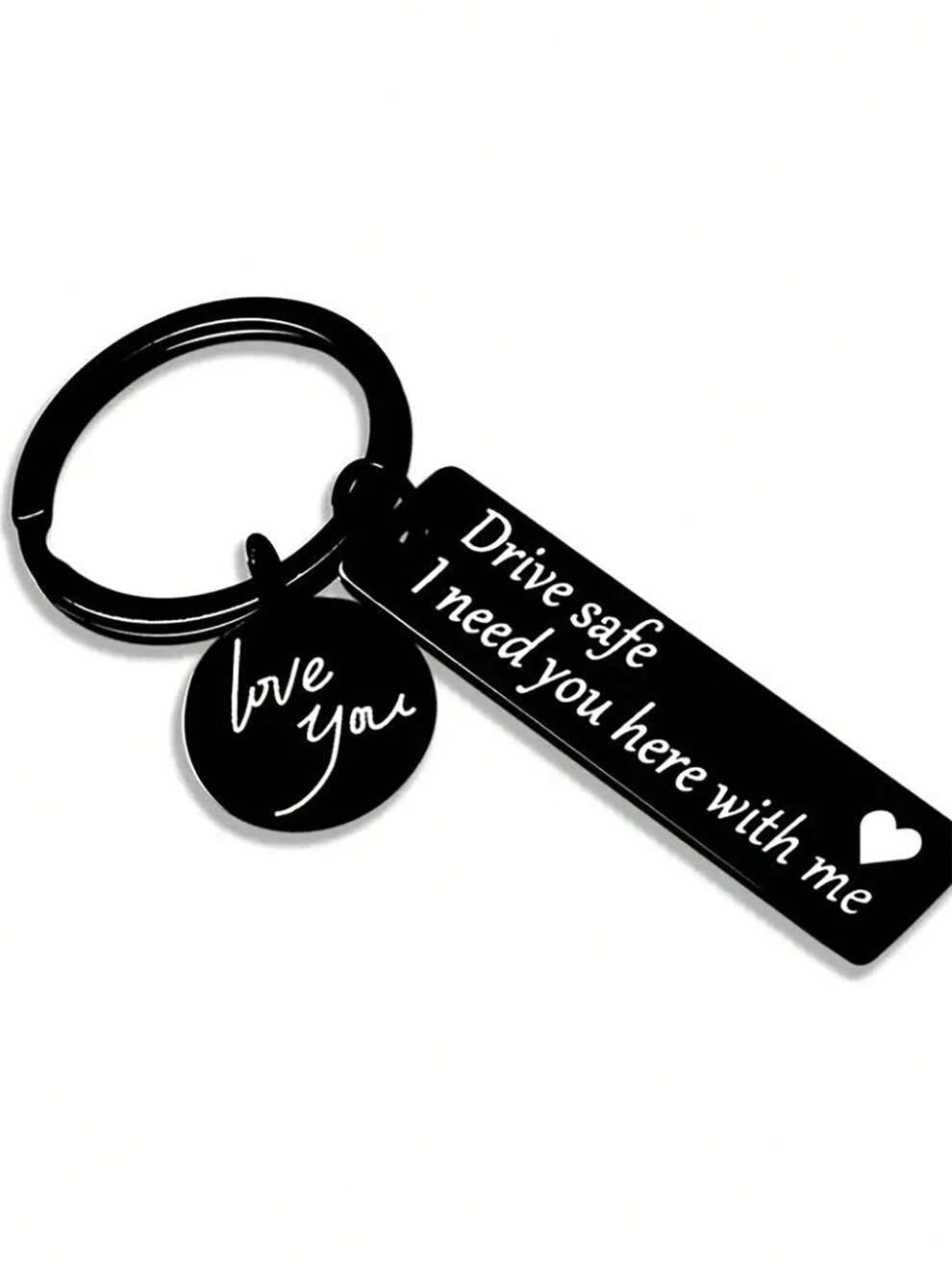 Car Keychain For Men, Driving Safety Education Drive Safe I Need You Here With Me Love You Keychain For Men